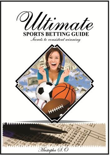 Ultimate Sports Betting Guide