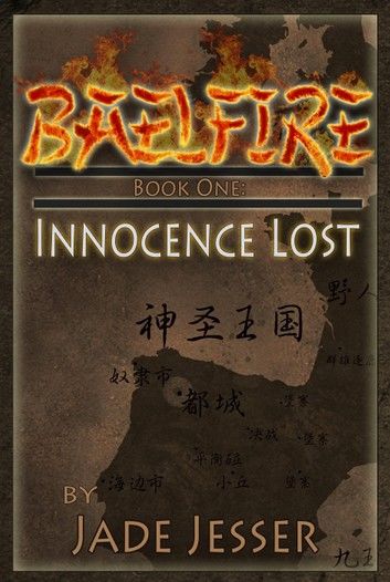 Baelfire Book 1: Innocence Lost