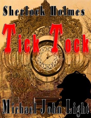 Sherlock Holmes: Tick Tock