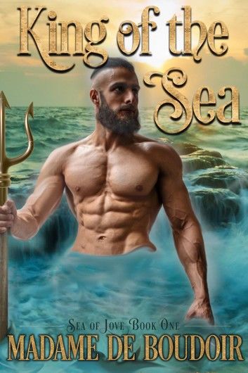 King of the Sea: A Merman Romance