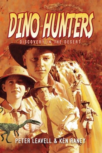 Dino Hunters: Discovery in the Desert
