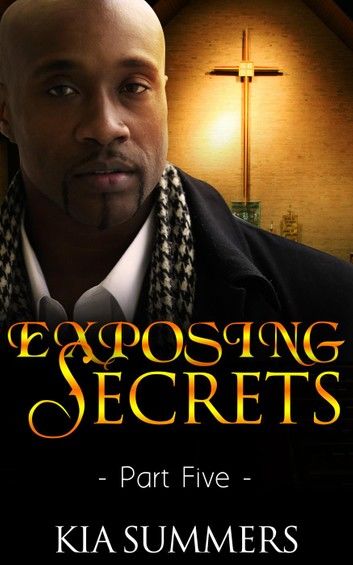 Exposing Secrets 5