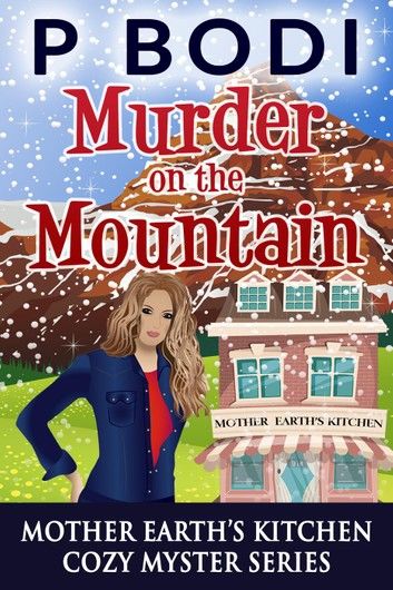 Murder On The Mountain