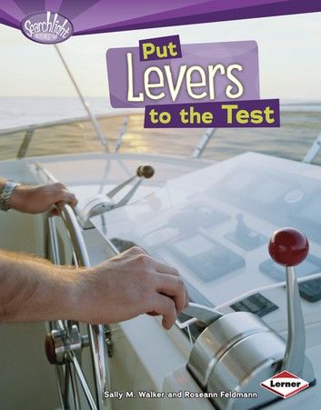 Put Levers to the Test