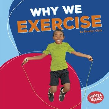 Why We Exercise