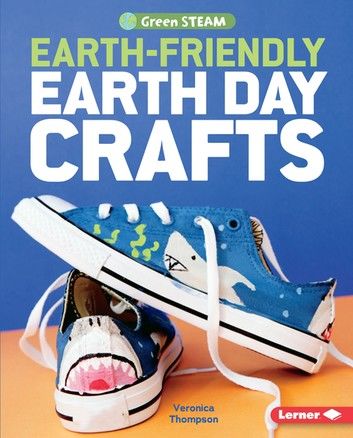 Earth-Friendly Earth Day Crafts