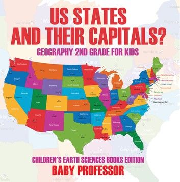 US States And Their Capitals: Geography 2nd Grade for Kids | Children\