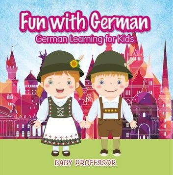 Fun with German! | German Learning for Kids