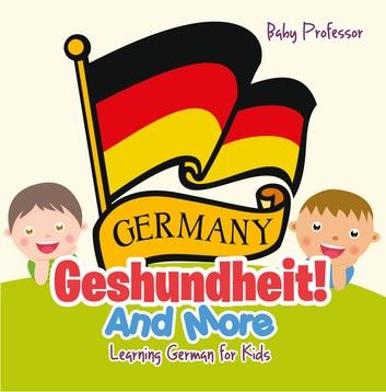 Gesundheit! And More | Learning German for Kids