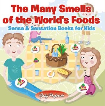 The Many Smells of the World\