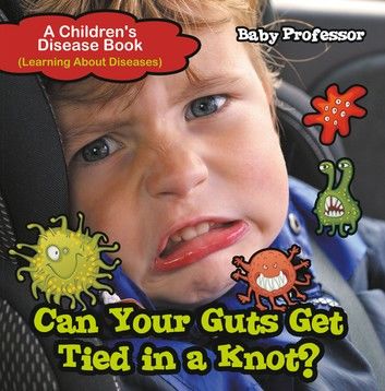 Can Your Guts Get Tied In A Knot? | A Children\