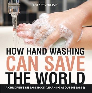 How Hand Washing Can Save the World | A Children\