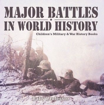 Major Battles in World History | Children\