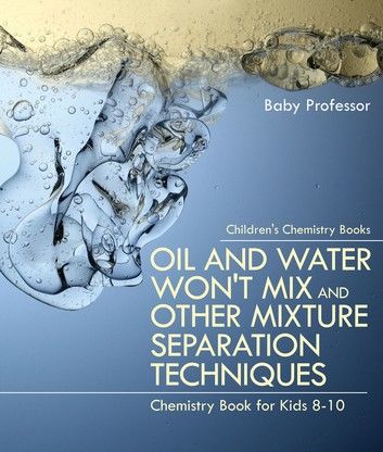 Oil and Water Won\