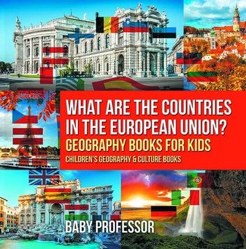 What are the Countries in the European Union? Geography Books for Kids | Children\