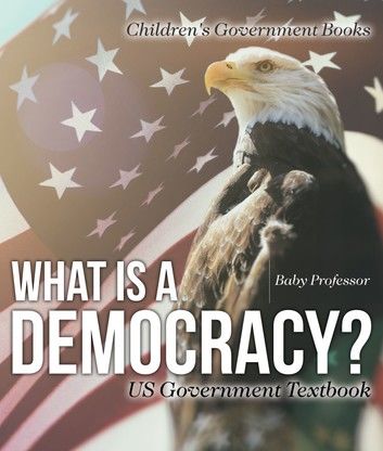 What is a Democracy? US Government Textbook | Children\