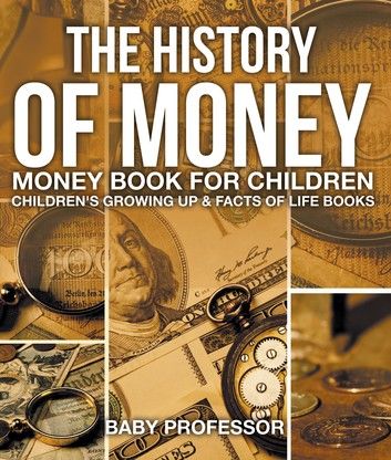 The History of Money - Money Book for Children | Children\