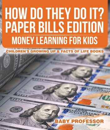 How Do They Do It? Paper Bills Edition - Money Learning for Kids | Children\