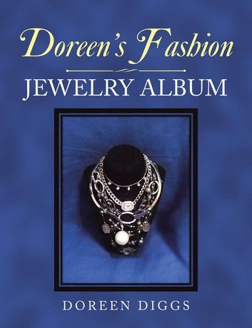 Doreen’s Fashion Jewelry Album