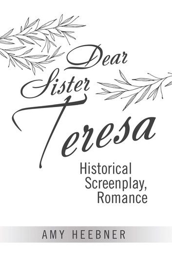 Dear Sister Teresa