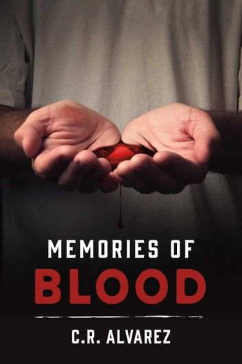 Memories of Blood