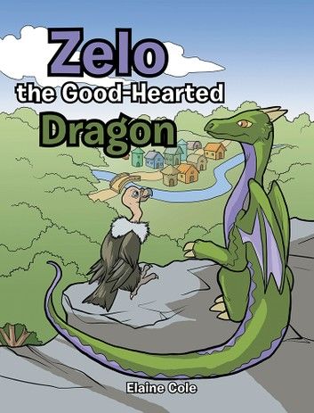 Zelo the Good-Hearted Dragon