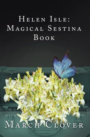 Helen Isle: Magical Sestina Book