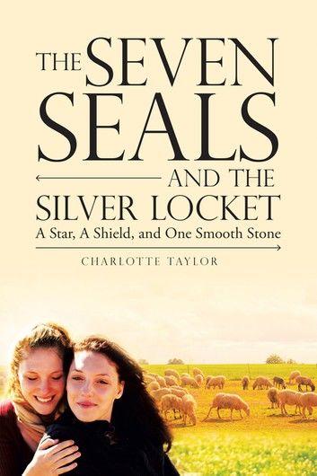 The Seven Seals and the Silver Locket