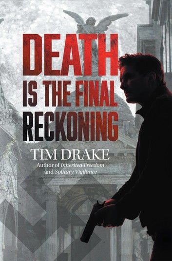 Death Is the Final Reckoning