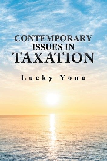 Contemporary Issues in Taxation