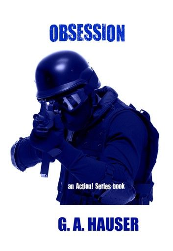Obsession An Action! Series Book