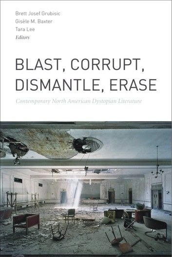 Blast, Corrupt, Dismantle, Erase