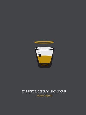 Distillery Songs