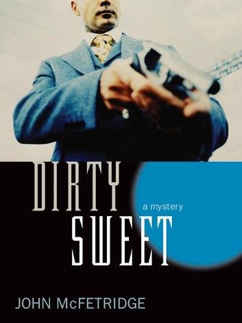 Dirty Sweet