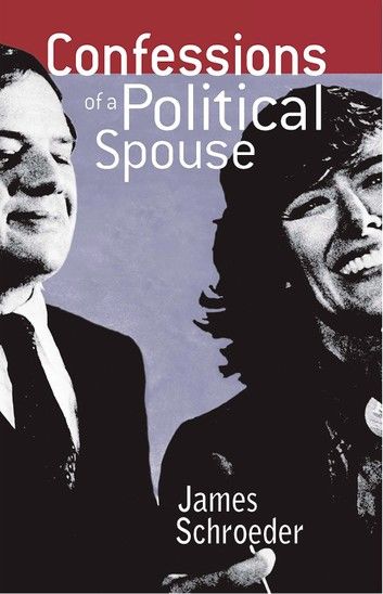 Confessions of a Political Spouse