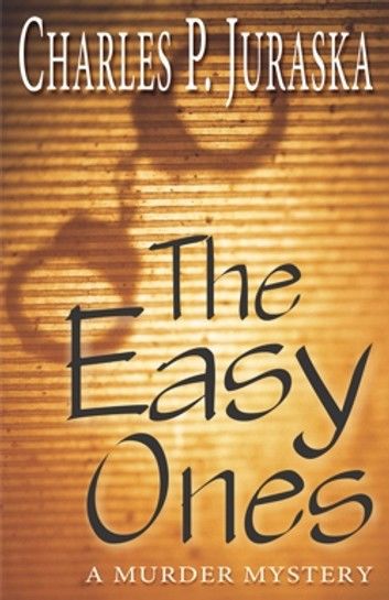 The Easy Ones