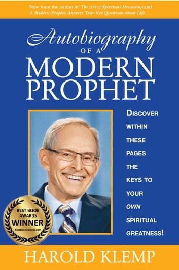 Autobiography of a Modern Prophet