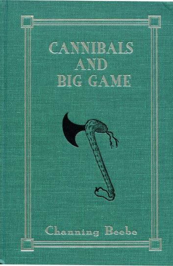 Cannibals and Big Game