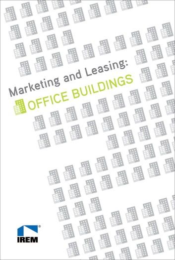 Marketing and Leasing: Office Buildings
