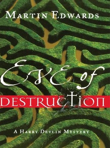 Eve of Destruction: A Harry Devlin Mystery