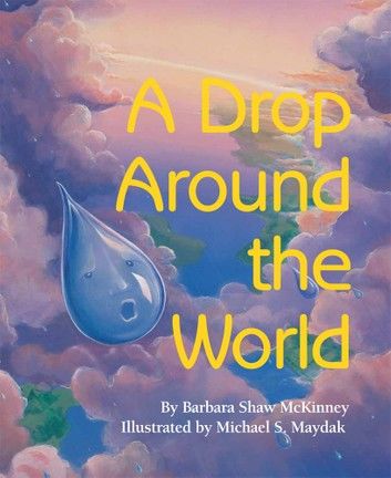 A Drop Around the World