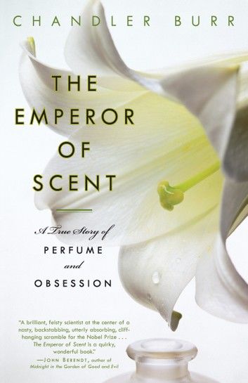 The Emperor of Scent