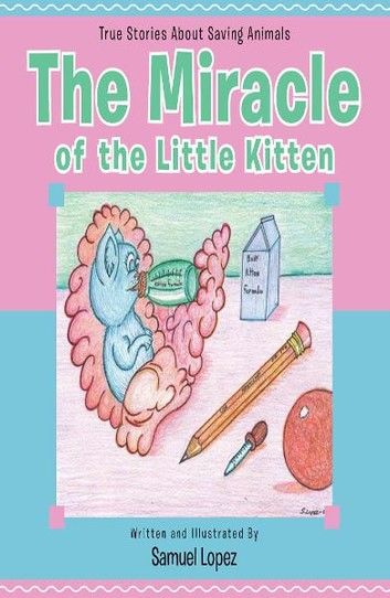 The Miracle of the Little Kitten