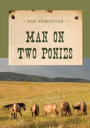 Man on Two Ponies