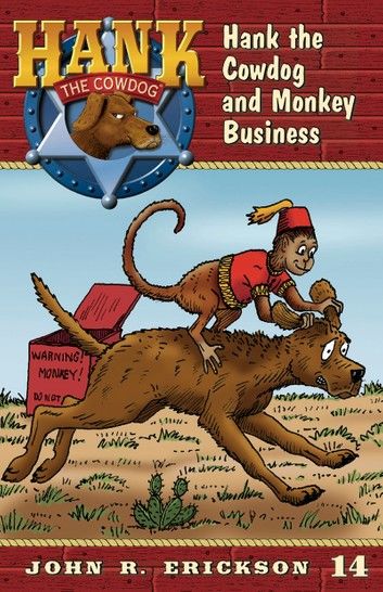 Hank the Cowdog and Monkey Business