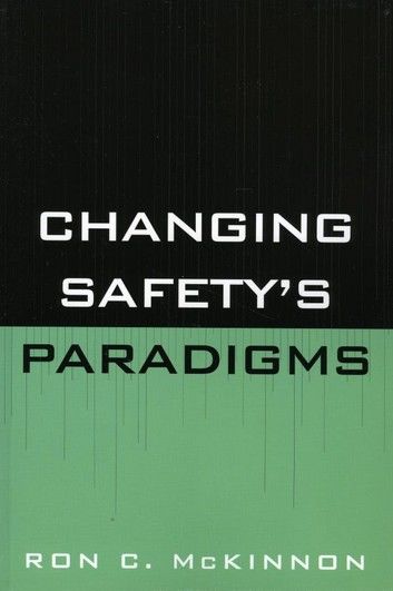 Changing Safety\