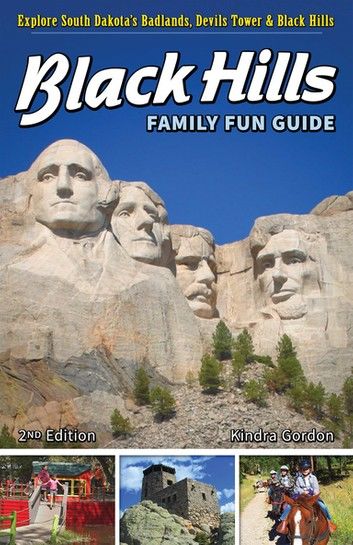 Black Hills Family Fun Guide