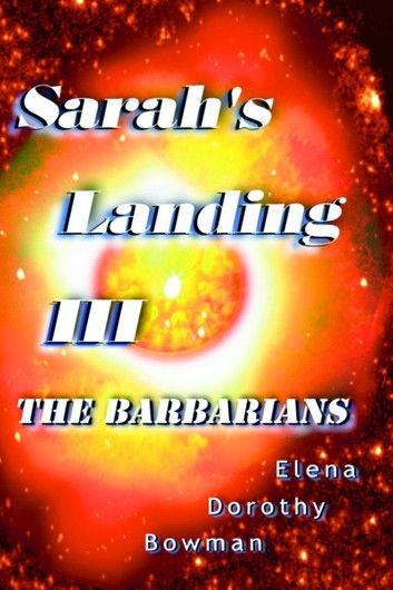 The Barbarians: Sarah\