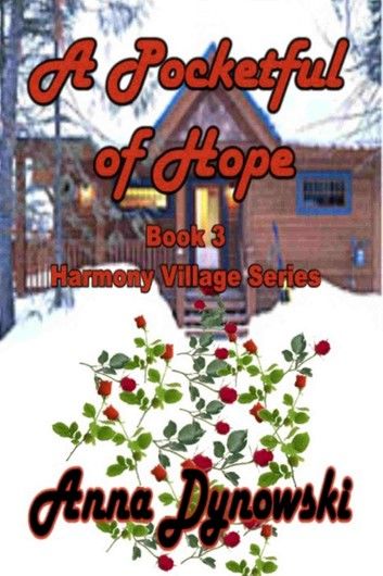 A Pocketful of Hope: Harmony Village Series, Vol. 3
