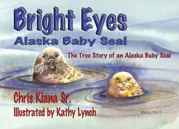 Bright Eyes, Alaska Baby Seal